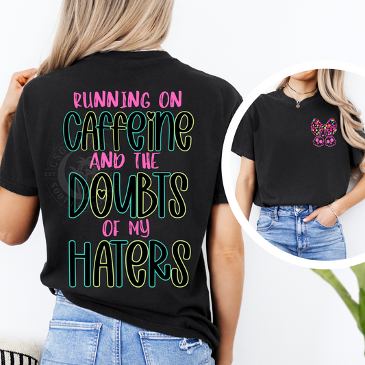 Running on Caffeine and Doubts Of My Haters-NEON-PNG